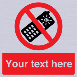 Custom No camera phones Sign